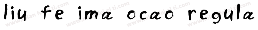 liu fe ima ocao regular字体转换
